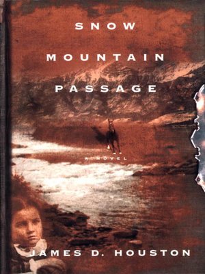 cover image of Snow Mountain Passage